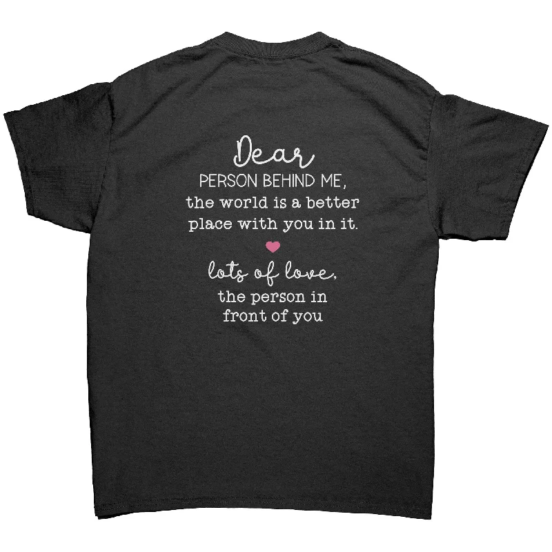 kiwi soft t-shirts -Dear Person Behind Me ENCOURAGEMENT Unisex T-Shirt