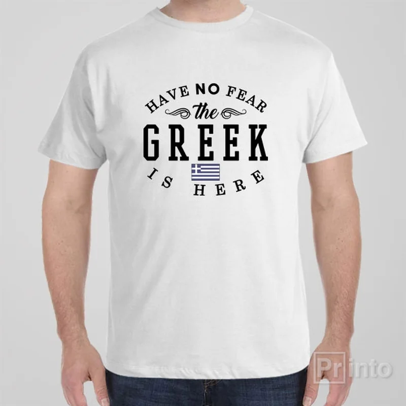 cobalt blue t-shirts -Have no fear, The Greek is here - T-shirt