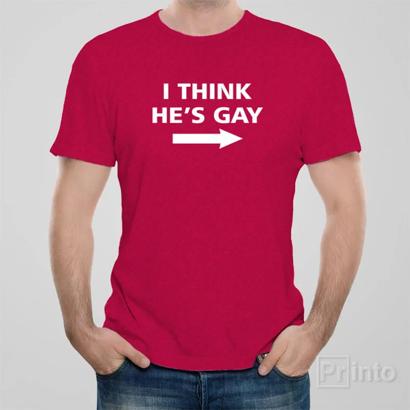 elbow bold t-shirts -I think he's gay - T-shirt