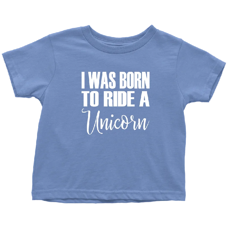 waffle soft t-shirts -I Was born to Ride a Unicorn Toddler T-Shirt