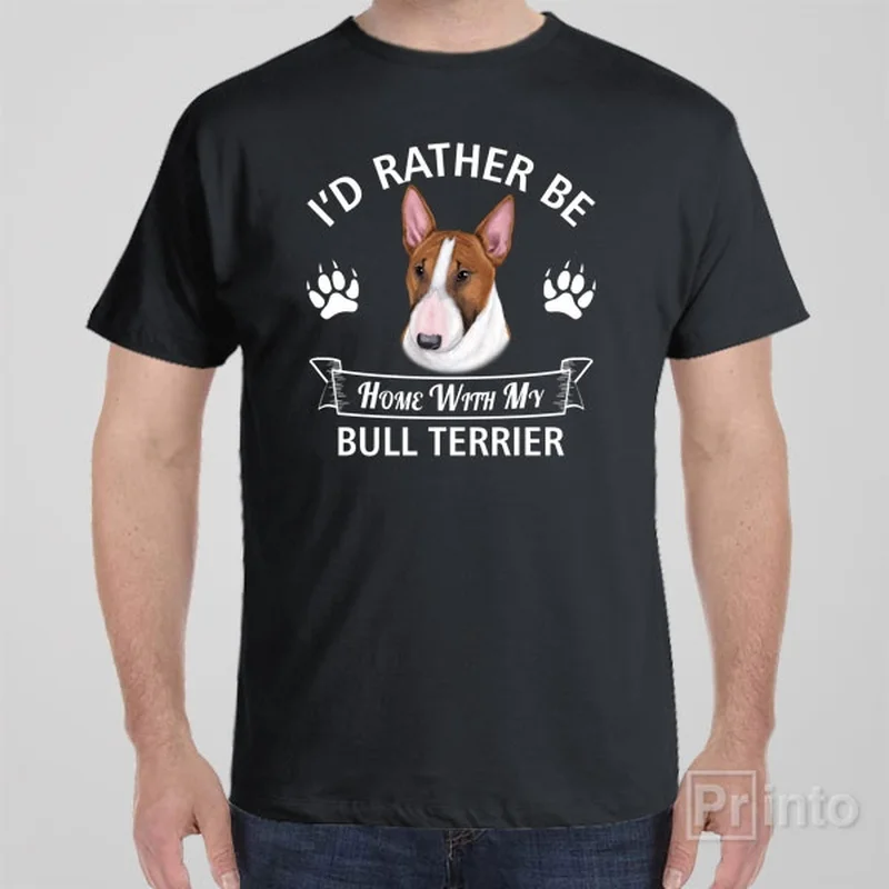 scalloped edge t-shirts -I'd rather stay home with my Bull Terrier - T-shirt