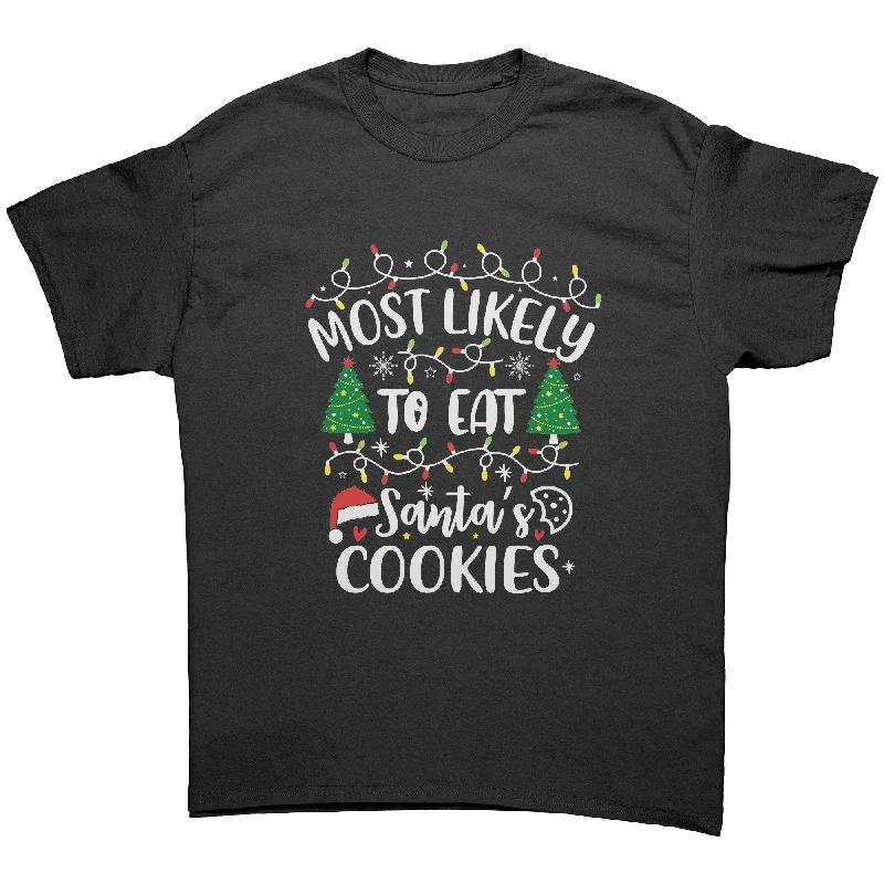 denim blue t-shirts -Most likely to Eat Santa's Cookies Christmas Unisex T-Shirt Matching Family Shirts