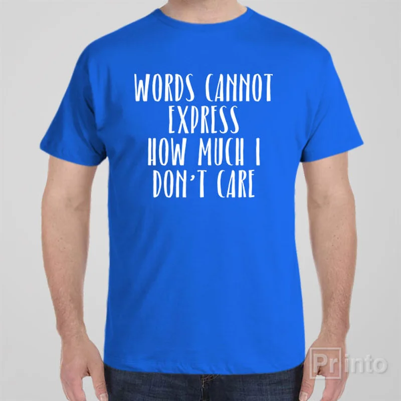 zinc print t-shirts -Words cannot express - T-shirt